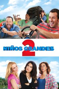 Son Como Niños 2 ; Niños Grandes 2