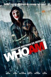 Hacker : Who Am I: Ningún sistema es seguro
