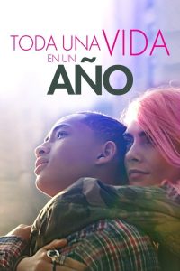 Una vida en un año : Toda una vida en un año