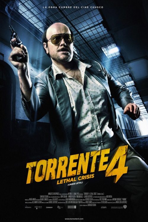 Torrente 4: Lethal Crisis (Crisis letal)