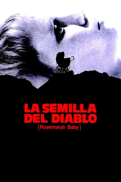 El bebé de Rosemary : Semilla del Diablo