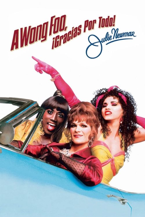 ¿Reinas o reyes? : A Wong Foo, ¡gracias por todo! Julie Newmar