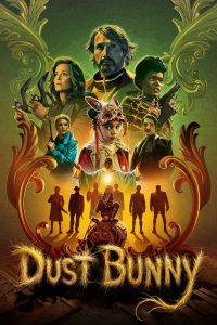 Atrapando A Un Monstruo : Dust Bunny